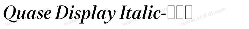 Quase Display Italic字体转换
